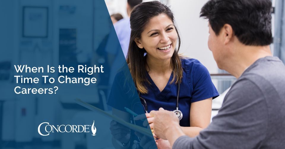 When Is the Right time to Change Careers? Concorde Career Colleges